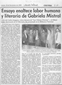 Ensayo enaltece labor humana y literaria de Gabriela Mistral  [artículo].