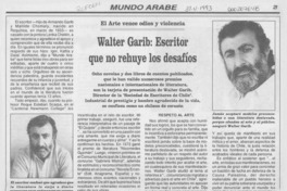 Walter Garib, escritor que no rehuye los desafíos Walter Garib, escritor que no rehuye los desafíos
