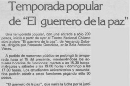 Temporada popular de "El guerrero de la paz"