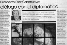 Humberto Díaz Casanueva; diálogo con el diplomático Humberto Díaz Casanueva; diálogo con el diplomático