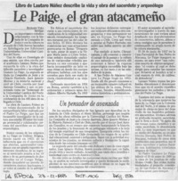 Le Paige, el gran atacameño  [artículo] Richard Vera.