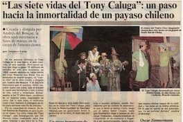 "Las siete vidas del Tony Caluga", un paso hacia la inmortalidad de un payaso chileno "Las siete vidas del Tony Caluga", un paso hacia la inmortalidad de un payaso chileno