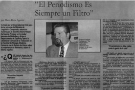 "El periodismo es siempre un filtro"