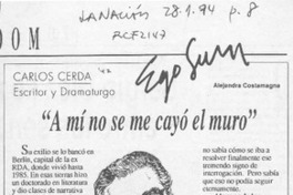 "A mí no se me cayó el muro"  [artículo] Alejandra Costamagna.
