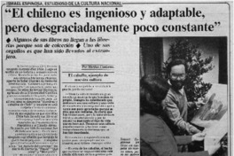 "El chileno es ingenioso y adaptable, pero desgraciadamente poco constante"