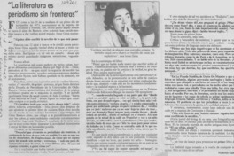 "La literatura es periodismo sin fronteras" "La literatura es periodismo sin fronteras"