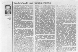 Tradición de una familia chilena  [artículo] Luis Eugenio Silva.