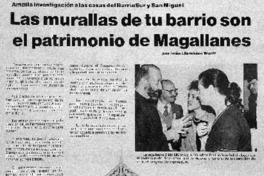 Las murallas de tu barrio son el patrimonio de Magallanes Las murallas de tu barrio son el patrimonio de Magallanes