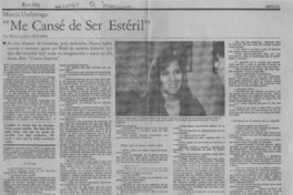 "Me cansé de ser estéril" "Me cansé de ser estéril"