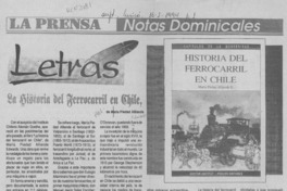 La historia del ferrocarril en Chile  [artículo] José Vargas Badilla.