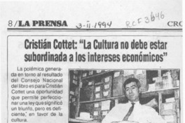 Cristián Cottet, "La cultura no debe estar subordinada a los intereses económicos"  [artículo].