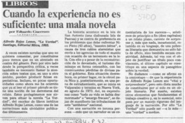 Cuando la experiencia no es suficiente, una mala novela  [artículo] Eduardo Guerrero.