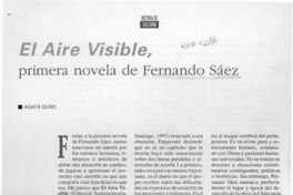 El aire visible, primera novela de Fernando Sáez  [artículo] Agata Gligo.