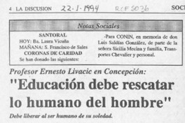 "Eduación debe rescatar lo humano del hombre"  [artículo].