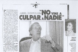 Ariel Dorman, "no vine a culpar a nadie" Ariel Dorman, "no vine a culpar a nadie"