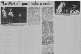 "La Meka" para todos o nadie