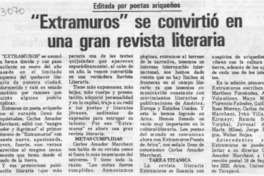 "Extramuros" se convirtió en una gran revista literaria "Extramuros" se convirtió en una gran revista literaria
