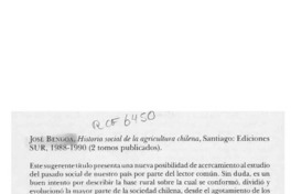 José Bengoa, Historia social de la agricultura chilena  [artículo] Jaime Valenzuela Márquez.