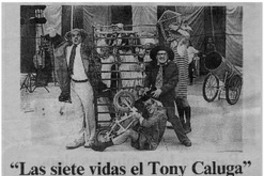 "Las siete vidas del tony Caluga" "Las siete vidas del tony Caluga"