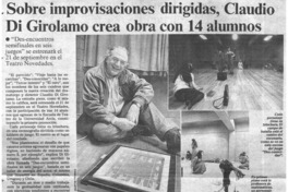 Sobre imprevisaciones dirigidas, Claudio di Girolamo crea obra con 14 alumnos