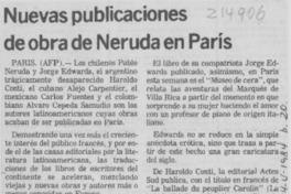 Nuevas publicaciones de obra de Neruda en París Nuevas publicaciones de obra de Neruda en París