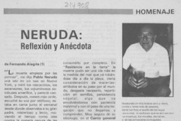 Neruda, reflexión y anécdota Neruda, reflexión y anécdota