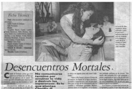 Desencuentros mortales Desencuentros mortales