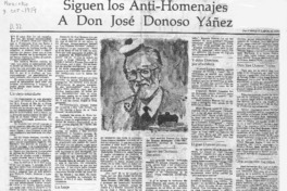 Siguen los anti-homenajes a don José Donoso Yáñez Siguen los anti-homenajes a don José Donoso Yáñez