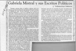 Gabriela Mistral y sus escritos políticos  [artículo] Wellington Rojas Valdebenito.