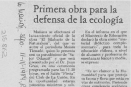 Primera obra para la defensa de la ecología Primera obra para la defensa de la ecología