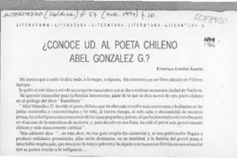 Conoce Ud. al poeta chileno Abel González?  [artículo] Francisco Catalán Zanella.