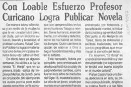 Con loable esfuerzo profesor curicano logra publicar novela  [artículo].