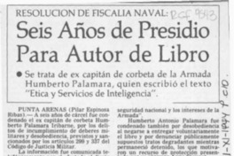 Seis años de presidio para autor de libro  [artículo].