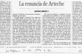 La renuncia de Arteche  [artículo] Gustavo Jiménez F.