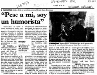 "Pese a mí, soy un humorista"  [artículo].