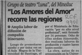 "Los Amores del amor" recorre las regiones  [artículo].