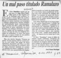 Un mal paso titulado "Ramalazo"  [artículo] José María Madrigal.