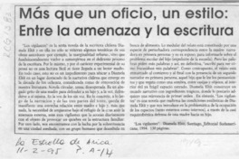 Más que un oficio, un estilo, entre la amenaza y la escritura  [artículo].