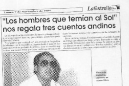 "Los Hombres que temían al sol" nos regala tres cuentos andinos "Los Hombres que temían al sol" nos regala tres cuentos andinos