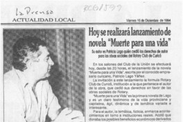 Hoy se realizará lanzamiento de novela "Muerte para una vida"  [artículo].