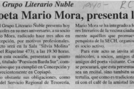 Poeta Mario Mora, presenta libro  [artículo].