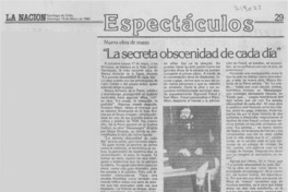 "La Secreta obscenidad de cada día" "La Secreta obscenidad de cada día"