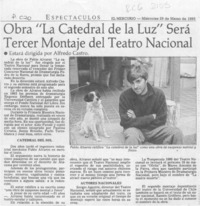 Obra "La catedral de la luz" será tercer montaje del Teatro Nacional  [artículo].