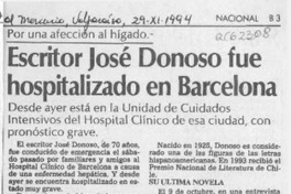 Escritor José Donoso fue hospitalizado en Barcelona  [artículo].