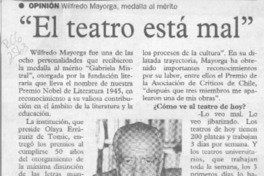 "El teatro está mal"  [artículo].