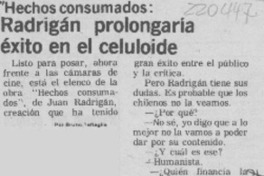 Radrigán prolongaría éxito en el celuloide Radrigán prolongaría éxito en el celuloide