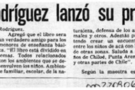 Profesora Pabla Rodríguez lanzó su primer libro de poesía  [artículo].