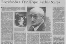 Recordando a Don Roque Esteban Scarpa Recordando a Don Roque Esteban Scarpa