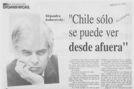 "Chile sólo se puede ver desde afuera" "Chile sólo se puede ver desde afuera"