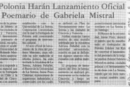 En Polonia harán lanzamiento oficial de poemario de Gabriela Mistral  [artículo].